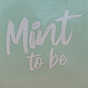 Mint To Be